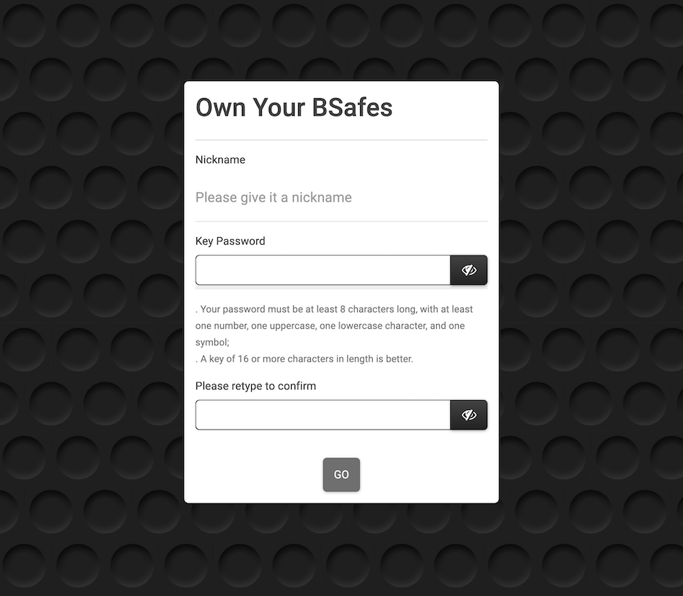 Own Your BSafes